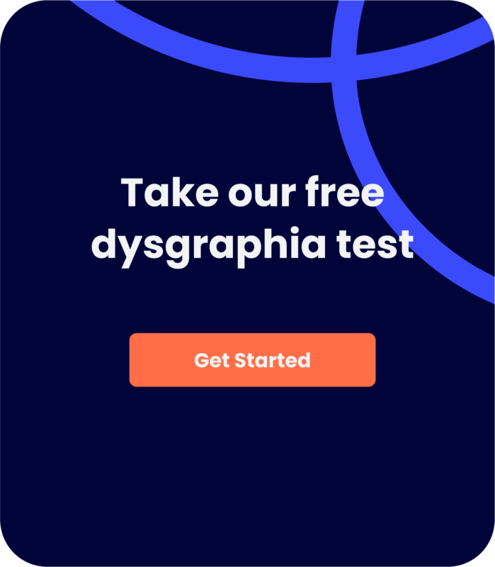 block with text reading take our free dysgraphia test, get started